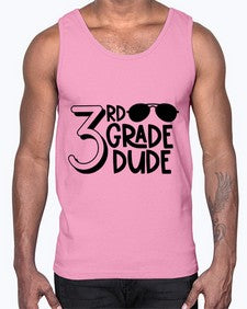 Third Grade Dude 957#- third grade- Cotton Tank
