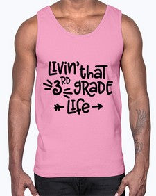 Third Grade Life 967#- third grade- Cotton Tank
