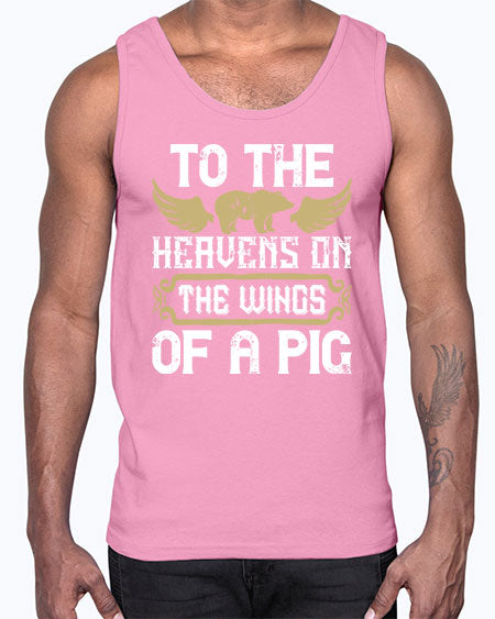 To the heavens on the wings of a pig Style 14#- pig- Cotton Tank