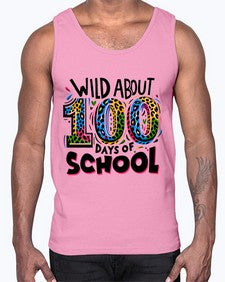 Wild about one hundred days 1011#- one hundred days- Cotton Tank