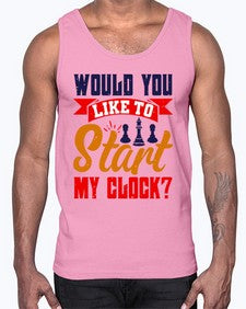 Would you like to start my clock 167#- chess- Cotton Tank