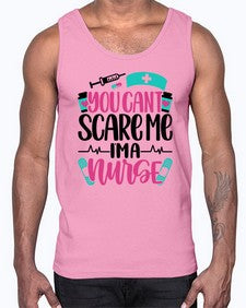 You Cannt Scare Me Style Style 1683#- nurse- Cotton Tank