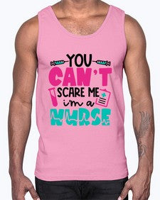 You Cant Scare Me Im A Nurse Style Style 1680#- nurse- Cotton Tank