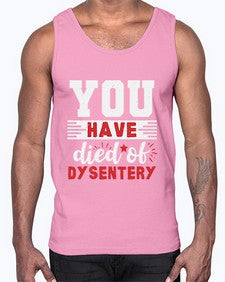 You have died of dysentery 58#- video games- Cotton Tank