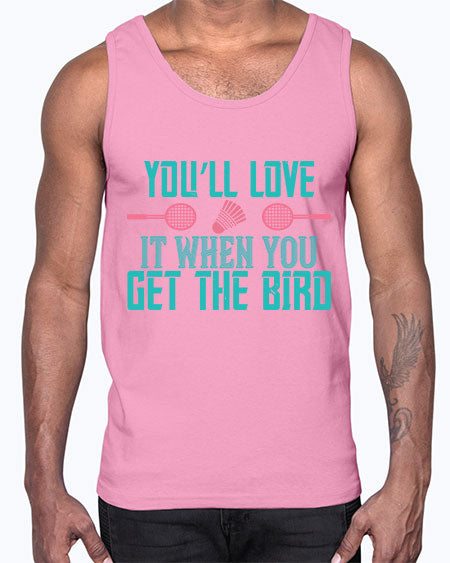 You’ll love it when you get the bird 1733#- badminton- Cotton Tank