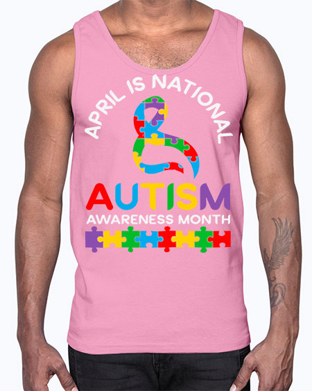 april is national autism awareness 3#- autism- Cotton Tank