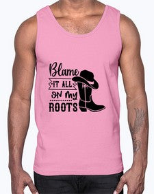 blame it all on my roots 261#- western- Cotton Tank