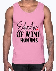 educator of mini humans Style 132#- teacher- Cotton Tank