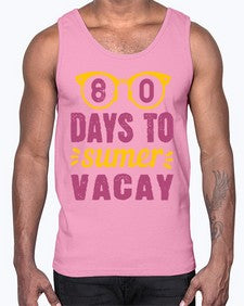 eighty days to sumer vacay 53#- one hundred days- Cotton Tank