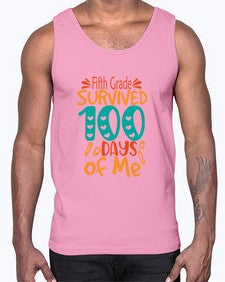 fifth Grade survived one hundred days of me 94#- one hundred days- Cotton Tank