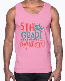 fifth grade nailed it 86#- fifth grade- Cotton Tank