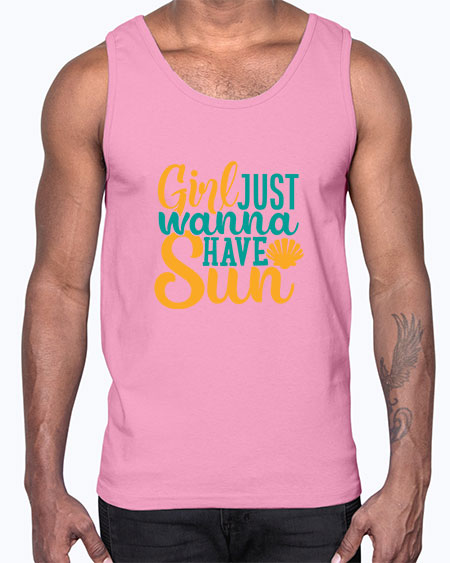 girls just wanna have sun Style 101#- summer- Cotton Tank