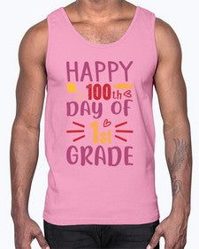 happy one hundredth day of first grade 247#- first grade- Cotton Tank