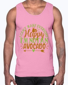 i cant make everyone happy im not an avocado 201#- Avocado- Cotton Tank