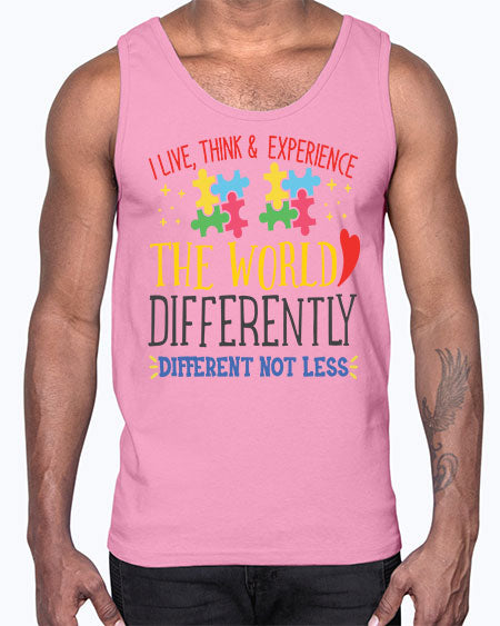 i live think experience the world differently different not less Style 20#- autism- Cotton Tank