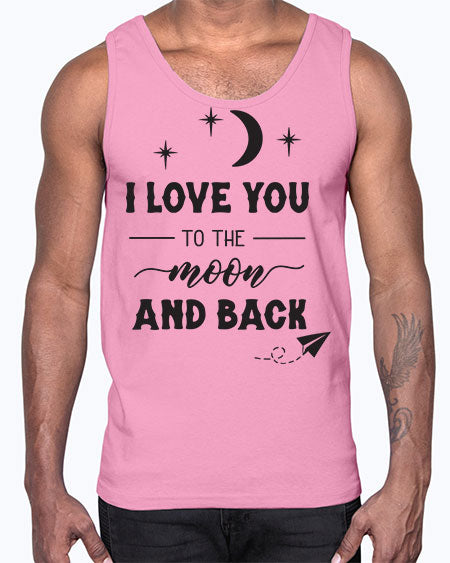 i love you to the moon and back 5#- moon- Cotton Tank
