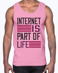 internet is part of life 65#- internet- Cotton Tank