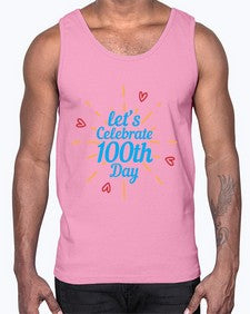 lets celebrate th day 459#- one hundred days- Cotton Tank