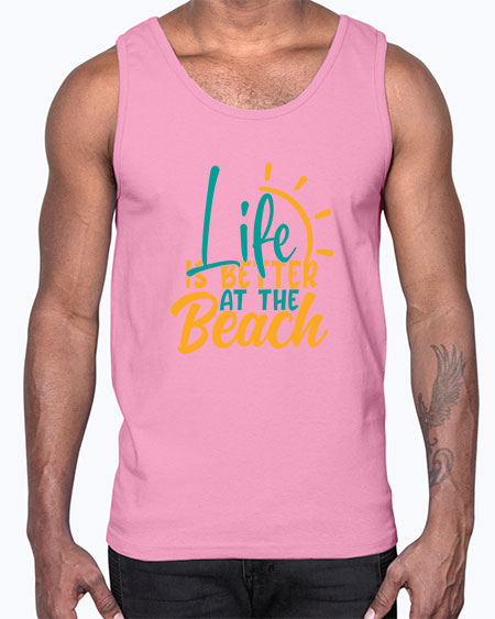 life is better at the beach Style 92#- summer- Cotton Tank