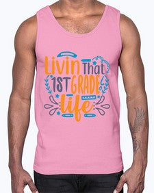 livin that first garde life 494#- first grade- Cotton Tank