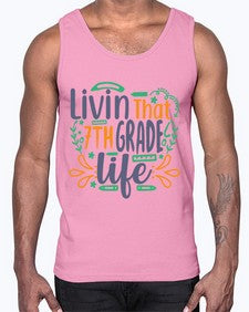 livin that seventh garde life 502#- seventh grade- Cotton Tank