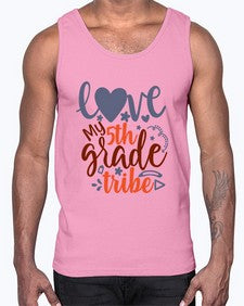 love my fifth grade tribe 518#- fifth grade- Cotton Tank