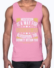 meditation is a way for nourishing and blossoming the divinity within you  422#- yoga- Cotton Tank