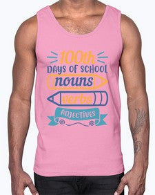 one hundred days of school nound verbs adjevtives 574#- one hundred days- Cotton Tank