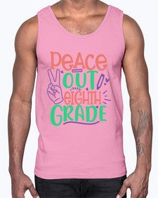 peace out eighth gradee 617#- eighth grade- Cotton Tank