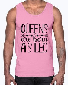 queens are born as Leo 394#- leo- Cotton Tank