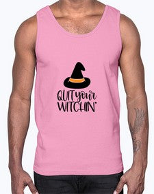 quit your witchin 30#- witch- Cotton Tank