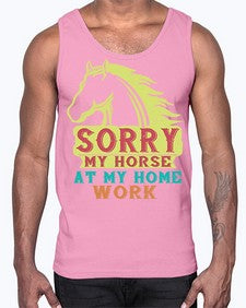 sorry my horse at my home work Style 22#- horse- Cotton Tank