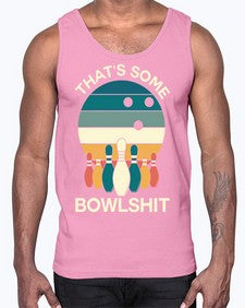 thats some bowlsht ten 871#- bowling- Cotton Tank