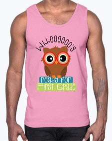 whooos ready for first grade 1002#- first grade- Cotton Tank