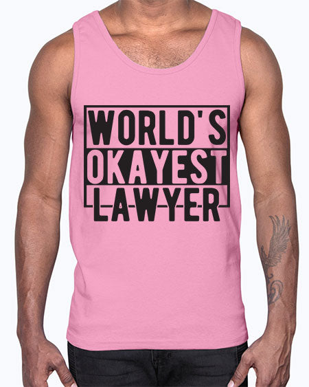worlds okayest lawyer 1662#- lawyer- Cotton Tank