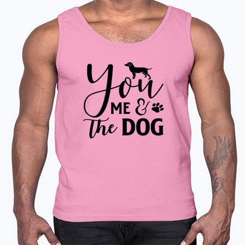 you me the dog 252#- dogs- Cotton Tank