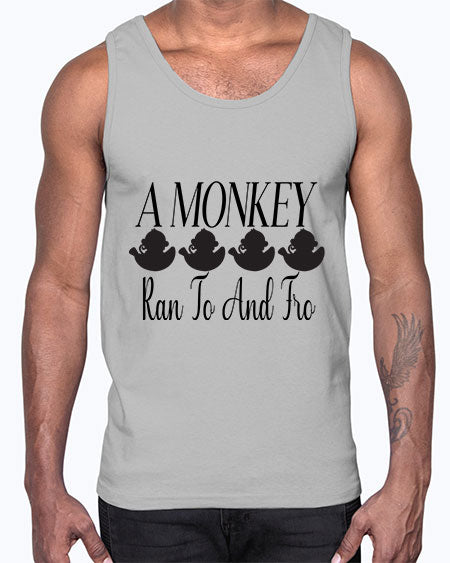 A monkey ran to and - monkey- Cotton Tank