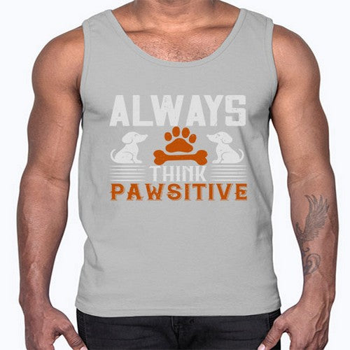 Always Think Pawsitive Style 133#- dogs- Cotton Tank