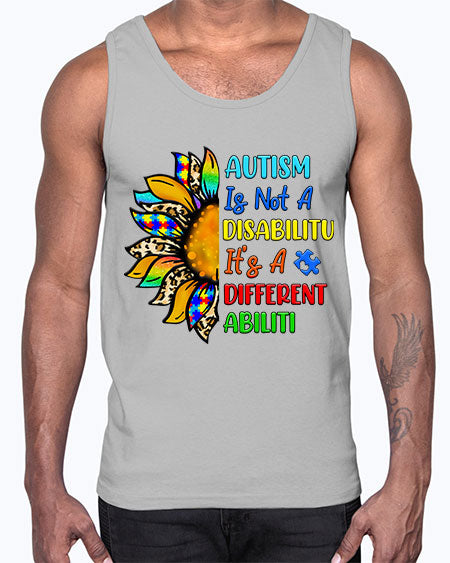 Autism is not a disabilitu its a different abiliti- autism- Cotton Tank
