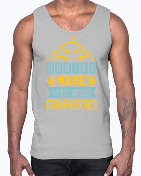 Babies make your heart bigger Style 21#- baby shower- Cotton Tank