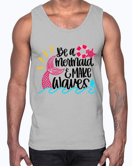 Be A Mermaid Make Waves Style 53#- summer- Cotton Tank