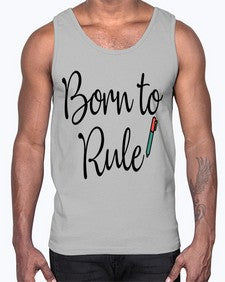 Born to Rule 28#- general school- Cotton Tank