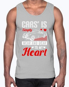 Cars is simply near and dear to my heart 102#- car- Cotton Tank