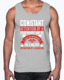 Constant attention by a good nurse may Style 677#- nurse- Cotton Tank