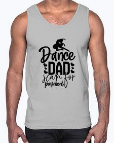 Dance dad scan for payment 85#- ballet- Cotton Tank