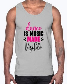 Dance is music made visible 100#- ballet- Cotton Tank