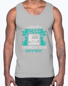 Dont worry im from tech support 50#- computer- Cotton Tank