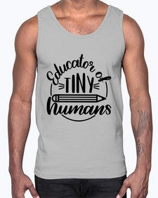 Educator Of Tiny Humans Style 745#- teacher- Cotton Tank