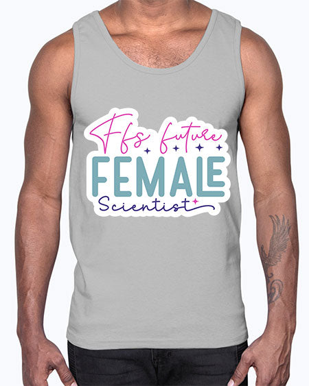 Ffs future female scientist 271#- general science- Cotton Tank