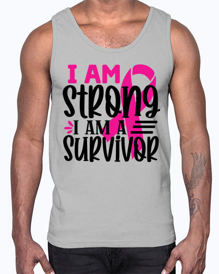 I Am Strong I Am a Survivor 19#- breast cancer- Cotton Tank